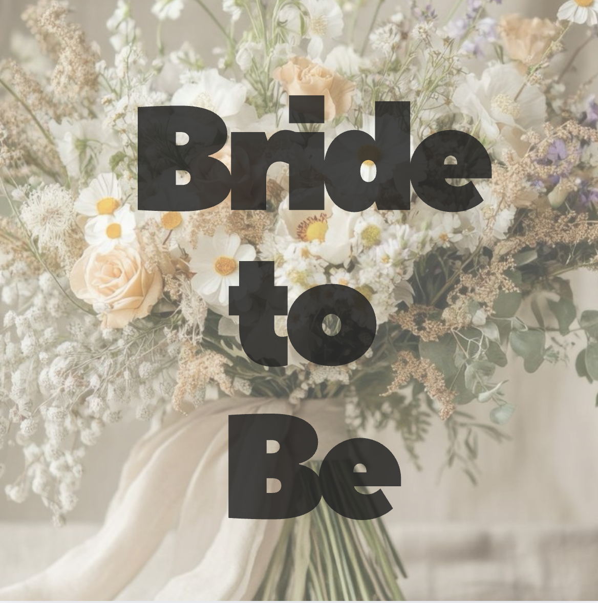 Bride to Be